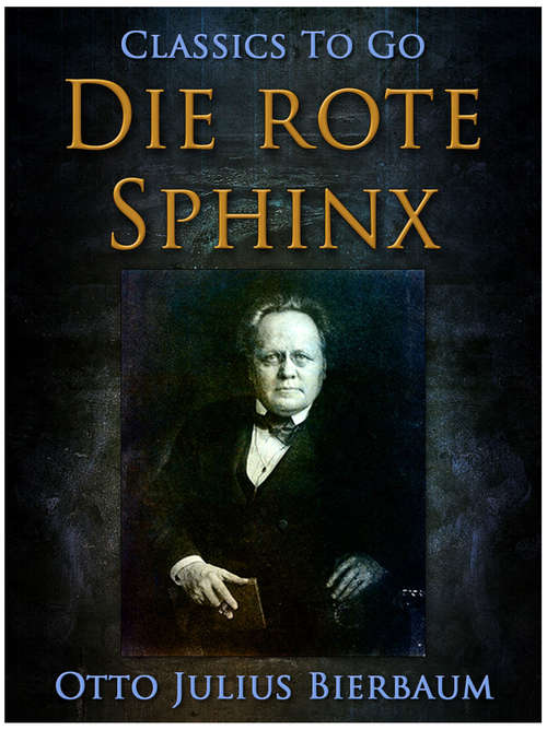 Book cover of Die rote Sphinx (Classics To Go)
