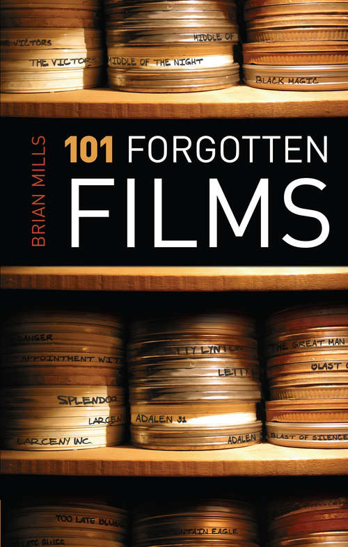 Book cover of 101 Forgotten Films