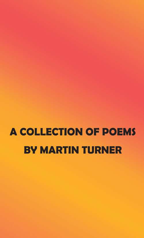 Book cover of A Collection of Poems