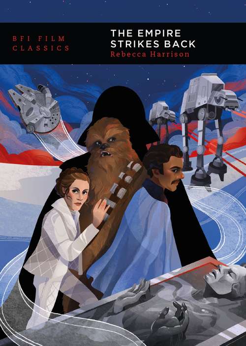 Book cover of The Empire Strikes Back (BFI Film Classics)