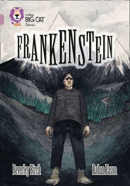 Book cover of Collins Big Cat, Band 18, Pearl: Frankenstein (PDF)