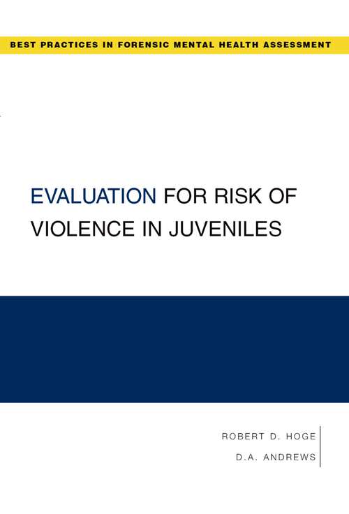 Book cover of Evaluation For Risk Of Violence In Juveniles