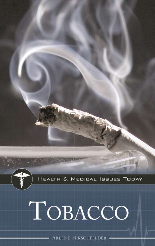 Book cover of Tobacco (Health and Medical Issues Today)