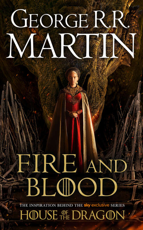 Book cover of Fire and Blood: 300 Years Before A Game Of Thrones (a Targaryen History) (ePub edition) (A Song of Ice and Fire #3)