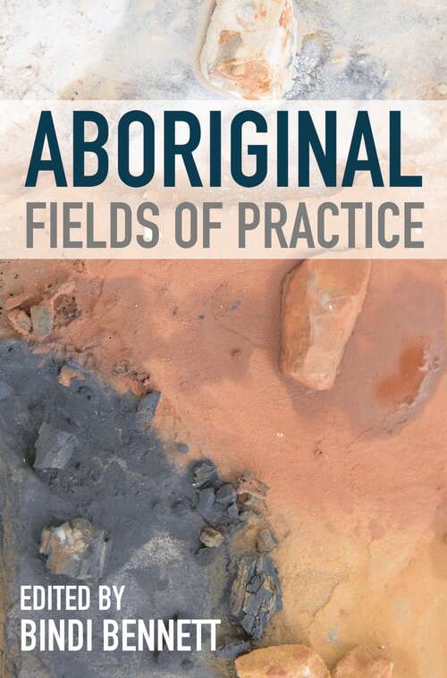 Book cover of Aboriginal Fields of Practice (1st ed. 2021)