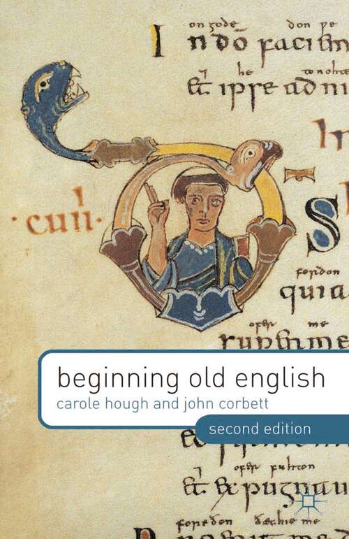 Book cover of Beginning Old English (2nd ed. 2013)