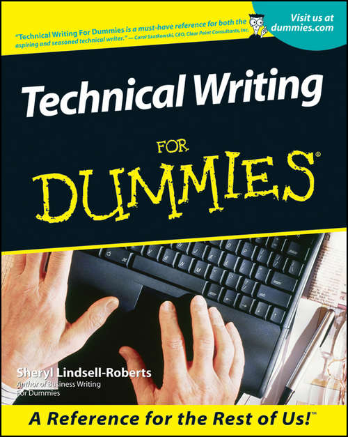 Book cover of Technical Writing For Dummies (For Dummies Ser.)