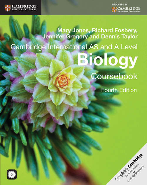 Book cover of Cambridge International AS and A Level Biology Coursebook (Fourth Edition) (PDF)