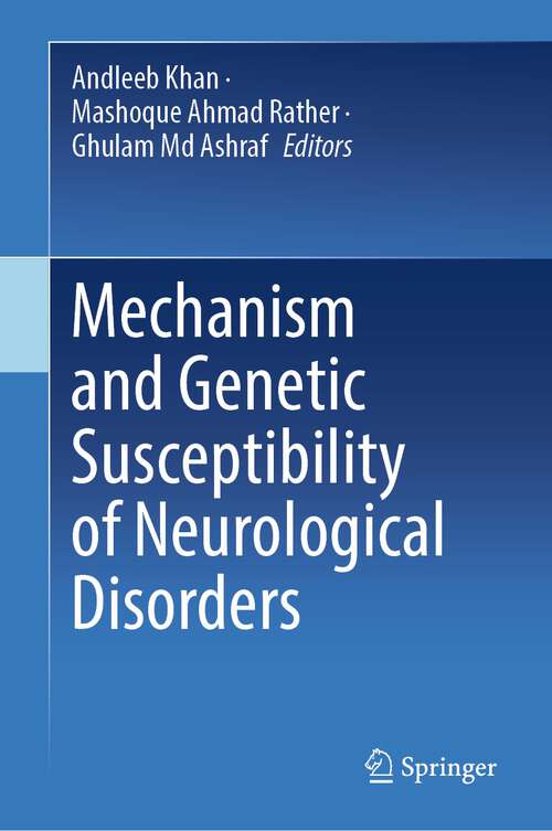 Book cover of Mechanism and Genetic Susceptibility of Neurological Disorders
