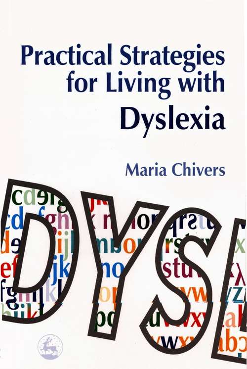 Book cover of Practical Strategies for Living with Dyslexia