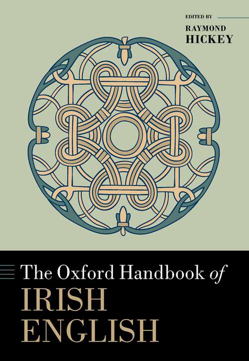 Book cover of The Oxford Handbook of Irish English (Oxford Handbooks)