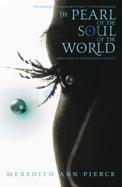 Book cover of The Pearl of the Soul of the World (The Darkangel Trilogy)