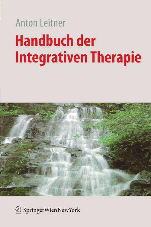 Book cover of Handbuch der Integrativen Therapie (2010)