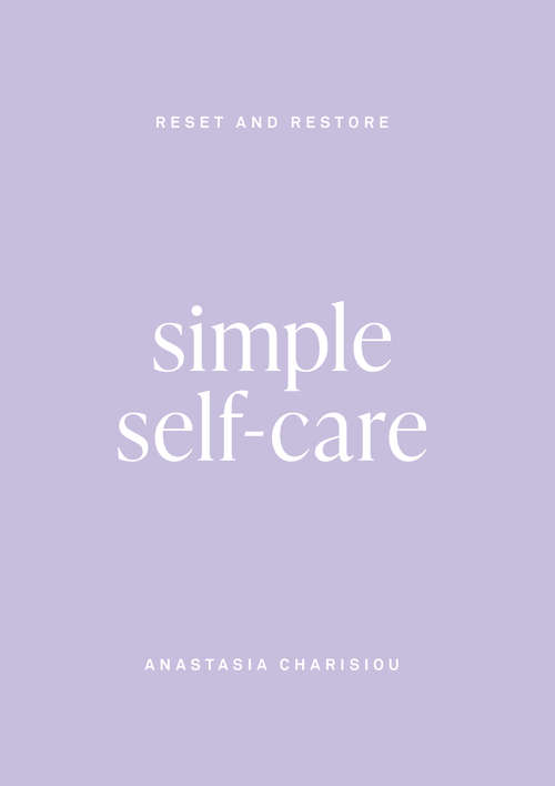 Book cover of Simple Self-Care: Nourish Your Soul