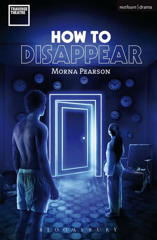 Book cover of How to Disappear (Modern Plays)