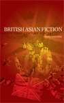 Book cover of British Asian fiction: Twenty-first-century voices (PDF)