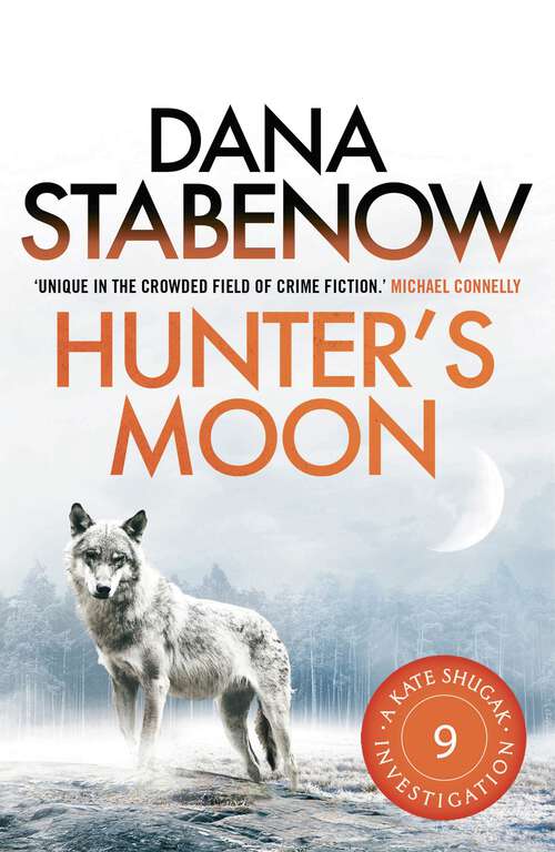 Book cover of Hunter's Moon (A Kate Shugak Investigation #9)