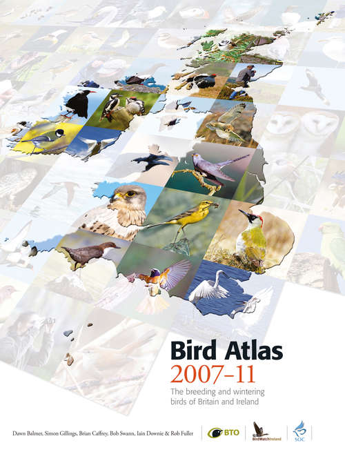 Book cover of Bird Atlas 2007-11: The Breeding And Wintering Birds Of Britain And Ireland (ePub edition)