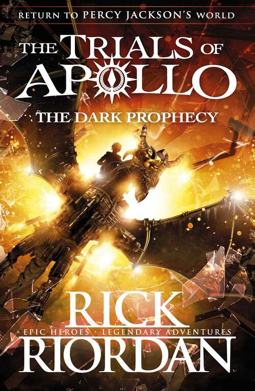 Book cover of The Dark Prophecy (The Trials of Apollo: Bk. 2)