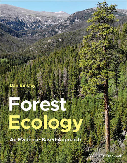 Book cover of Forest Ecology: An Evidence-Based Approach