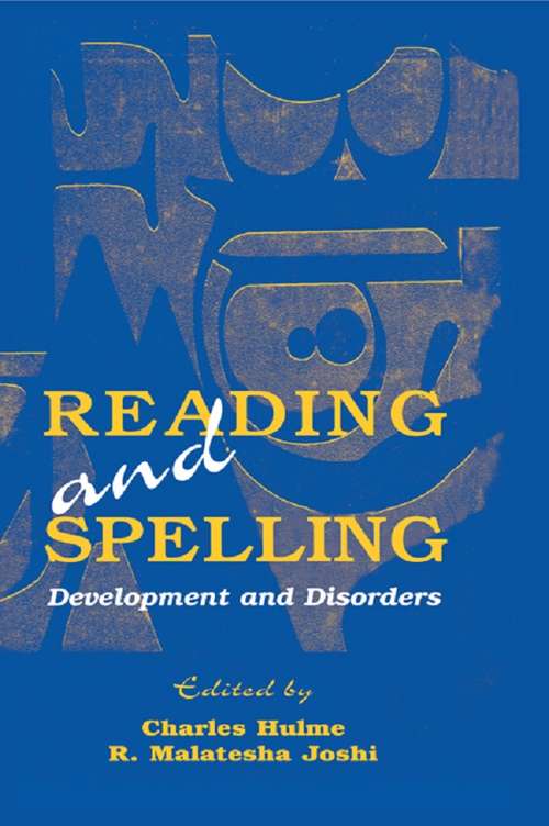 Book cover of Reading and Spelling: Development and Disorders