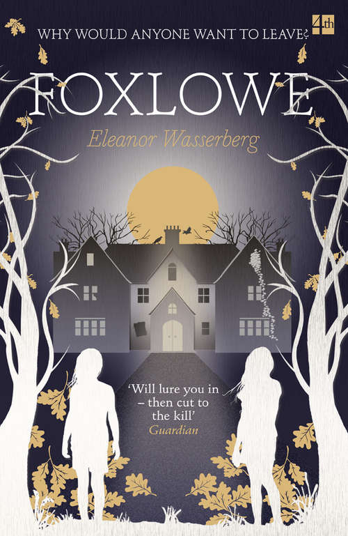 Book cover of Foxlowe (ePub edition)