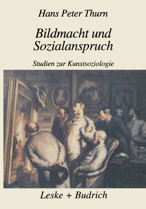 Book cover of Bildmacht und Sozialanspruch: Studien zur Kunstsoziologie (1997)