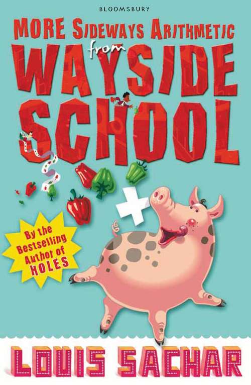 Book cover of More Sideways Arithmetic from Wayside School: More Than 50 Brainteasing Math Puzzles (Wayside School Ser.)