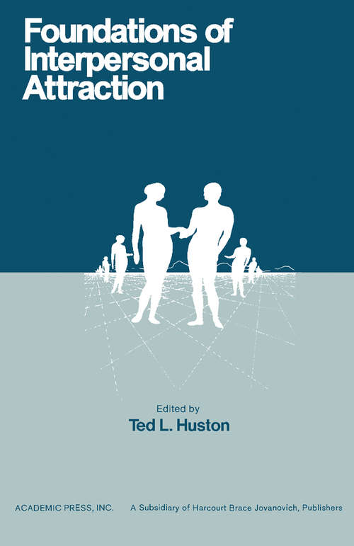 Book cover of Foundations of Interpersonal Attraction