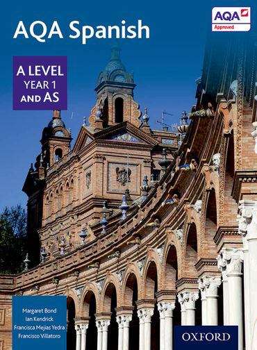 Book cover of AQA A Level Year 1 And As Spanish Student Book (PDF)
