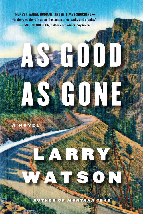 Book cover of As Good as Gone: A Novel