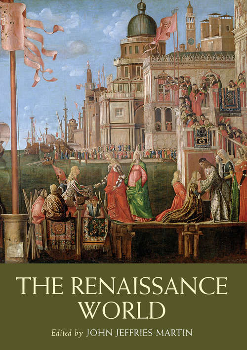 Book cover of The Renaissance World (Routledge Worlds)