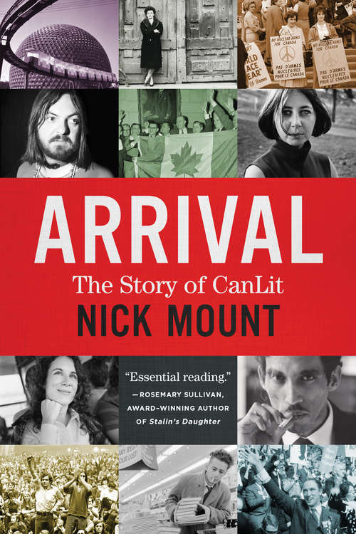 Book cover of Arrival: The Story of CanLit