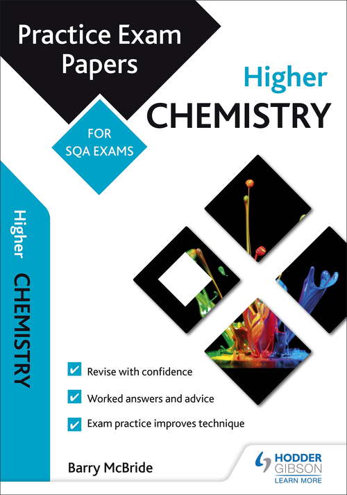 Book cover of Higher Chemistry: Practice Papers for SQA Exams (Practice Papers For Sqa Exam Revision Ser.)