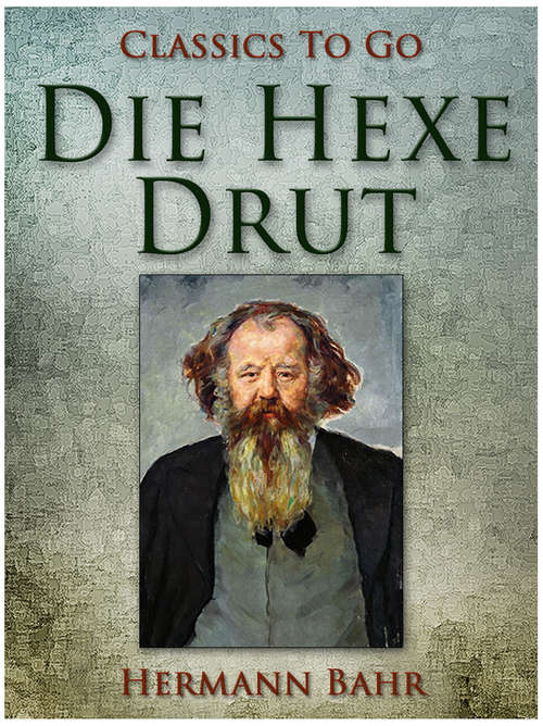 Book cover of Die Hexe Drut (Classics To Go)