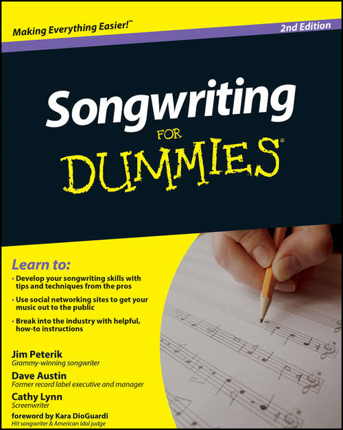 Book cover of Songwriting For Dummies (2) (For Dummies)