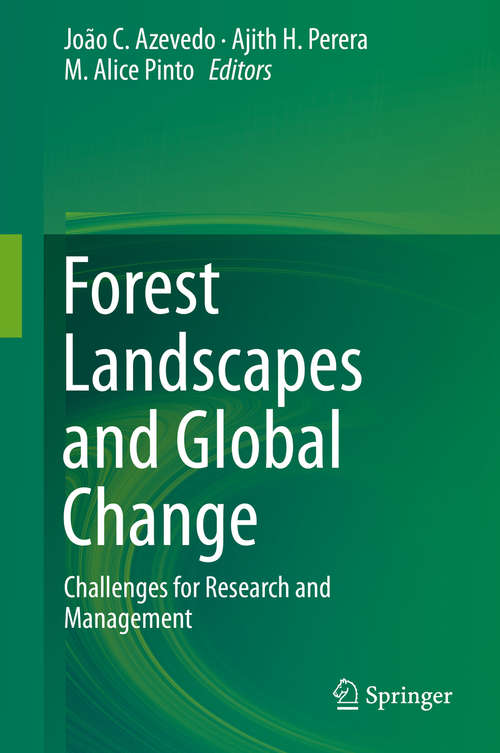 Book cover of Forest Landscapes and Global Change: Challenges for Research and Management (2014)
