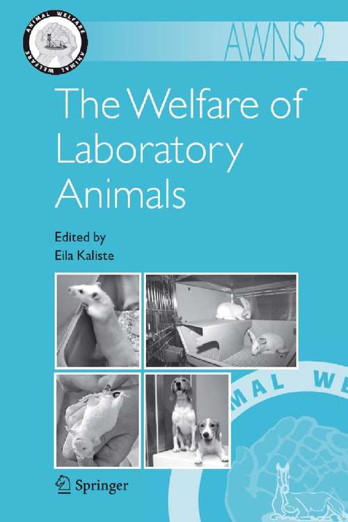 Book cover of The Welfare of Laboratory Animals (2004) (Animal Welfare #2)