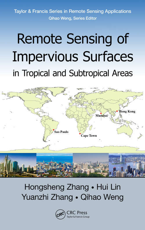 Book cover of Remote Sensing of Impervious Surfaces in Tropical and Subtropical Areas