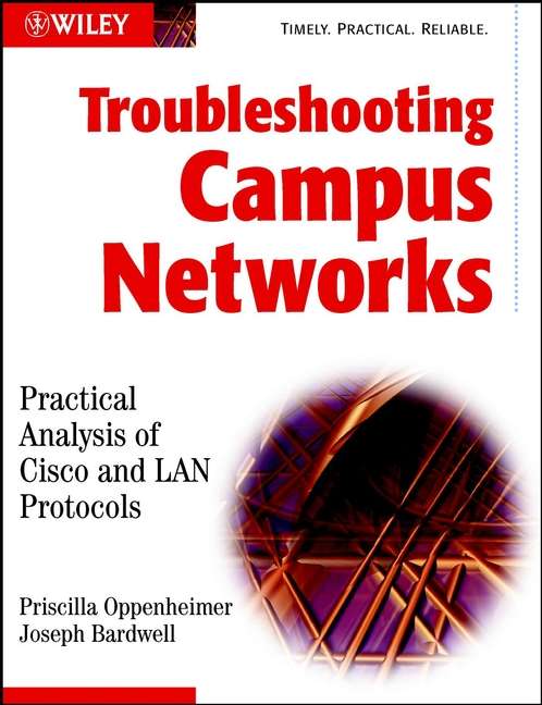 Book cover of Troubleshooting Campus Networks: Practical Analysis of Cisco and LAN Protocols