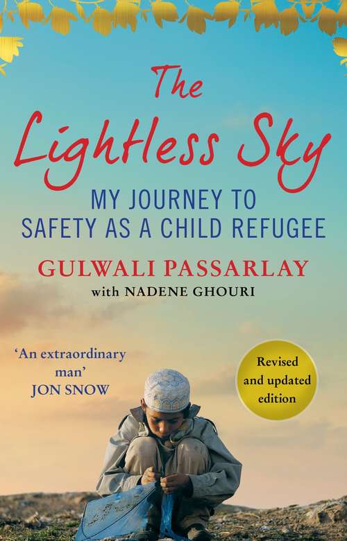 Book cover of The Lightless Sky: An Afghan Refugee Boy’s Journey of Escape to A New Life in Britain (Main)