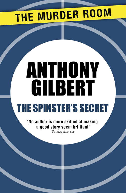 Book cover of The Spinster's Secret (Mr Crook Murder Mystery)