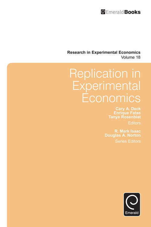 Book cover of Replication in Experimental Economics (Research in Experimental Economics #18)