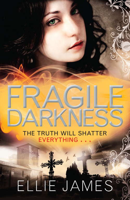 Book cover of Fragile Darkness: Book 3 (Shattered Dreams #3)