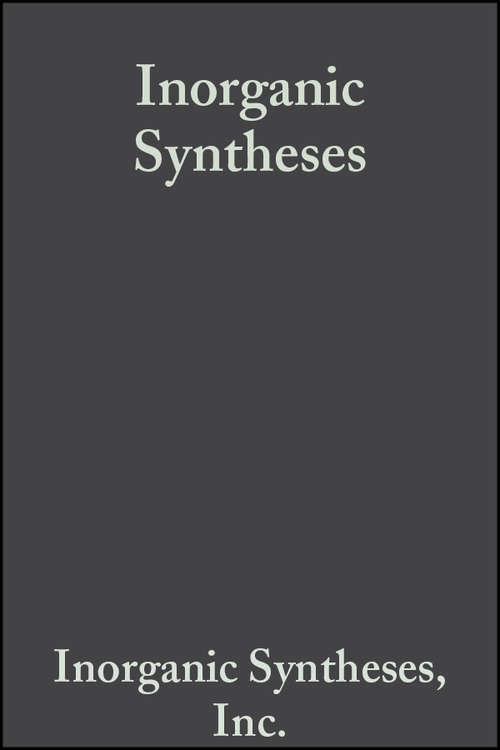 Book cover of Inorganic Syntheses (Volume 5) (Inorganic Syntheses #5)