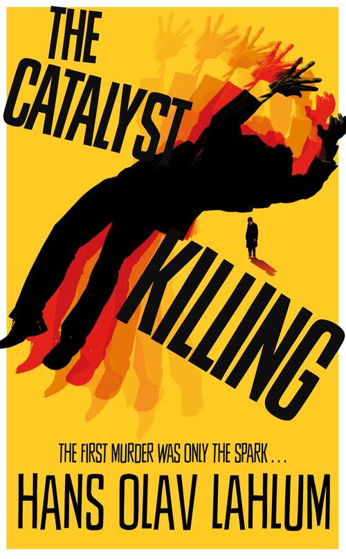 Book cover of The Catalyst Killing (K2 and Patricia series #3)