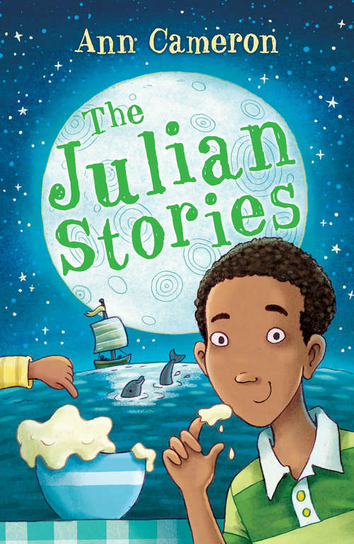 Book cover of The Julian Stories (Julian's World Ser.a\new View Series)