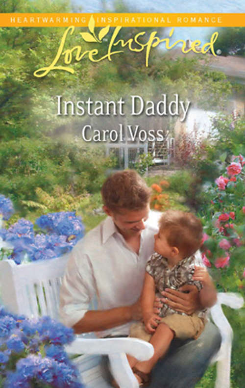 Book cover of Instant Daddy (ePub First edition) (Mills And Boon Love Inspired Ser.)