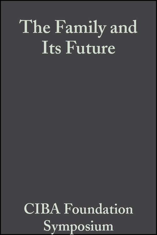 Book cover of The Family and Its Future (Novartis Foundation Symposia)