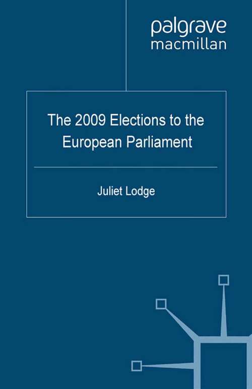 Book cover of The 2009 Elections to the European Parliament (2010) (EU Election Studies)